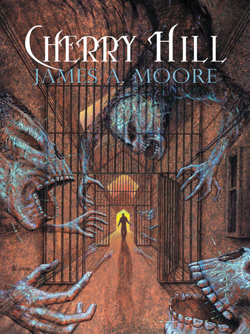 Title details for Cherry Hill by James A. Moore - Available